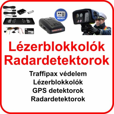 Lézerblokkolók, Radardetektorok, Traffipaxvédelem